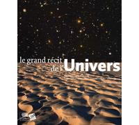 Le Grand Récit De L'univers