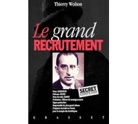 Le grand recrutement