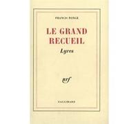 Francis Ponge – Le Grand recueil – Tome 1 – Gallimard