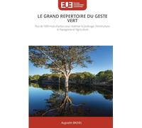Le Grand Repertoire Du Geste Vert