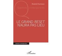 Le grand reset n'aura pas lieu