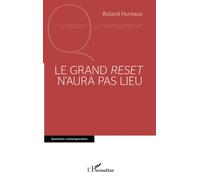 Le grand reset n'aura pas lieu