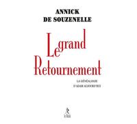 Le grand retournement - Annick de Souzenelle - Du Relie Eds - broché - Essai