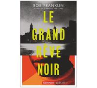 Le Grand Rêve Noir
