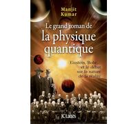 Le grand roman de la physique quantique