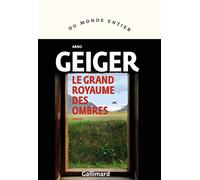 Le grand royaume des ombres