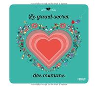 Le grand secret des mamans