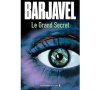 Le Grand Secret. Nouvelle édition René Barjavel (Auteur)