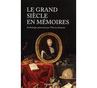 Le Grand Siècle en Mémoires
