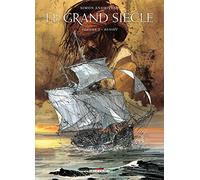 Le Grand Siècle T02: Benoît