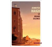 Le grand silence - Jennifer Haigh - Gallmeister - Poche - Roman