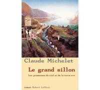 Claude Michelet – Le Grand Sillon – Les promesses du ciel et de la terre – Tome 3