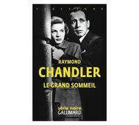 Le grand sommeil Une enquête du privé Philip Marlowe - Raymond Chandler - Gallimard - broché - Roman