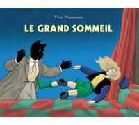 Le grand sommeil - Yvan Pommaux - Ecole Des Loisirs - broché - album jeunesse
