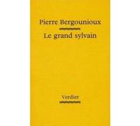 Le grand Sylvain Pierre Bergounioux (Auteur)