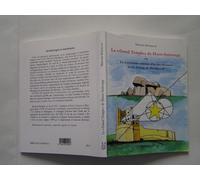 Le "grand temple" de Haute-Saintonge : Ou Le mystérieux nombre d'or des dolmens et du donjon de Montguyon
