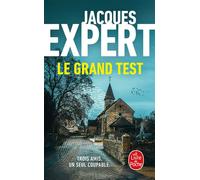 Le Grand test - Jacques Expert - Lgf - Poche - Roman