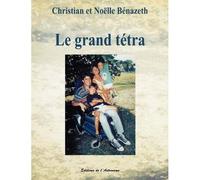 Le Grand Tétra