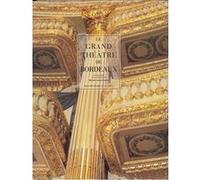 Le Grand Théâtre de Bordeaux Collectif (Auteur)