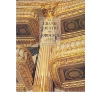Le Grand Théâtre de Bordeaux - Collectif - William Blake - broché - Livre