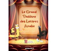 Le grand théâtre des lettres Arabe