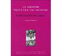Le grand théâtre du monde