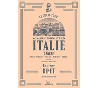 Le Grand Tour - Italie Centre