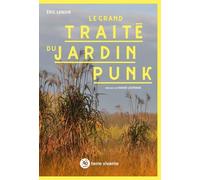 Le grand traité du jardin punk