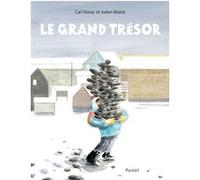 Le grand trésor Julien Beziat (Illustration), Carl Norac (Auteur)