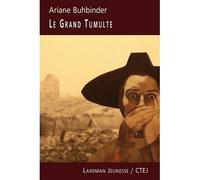 Le grand tumulte - Ariane Buhbinder - Lansman Eds - broché - Théâtre