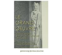 Le Grand œuvre des Sages, Emile Grillot de Givry
