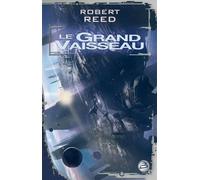 Le Grand Vaisseau