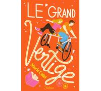 Le Grand Vertige - Marie Colot - Slalom - broché - Roman adolescent