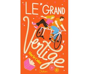 Le Grand Vertige - Roman Ado - Romance - Nouvelle chance