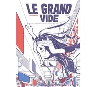 Le Grand Vide - Léa Murawiec - 2024 Eds - relié - Bande dessinée