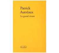 Le Grand Vivant