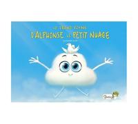 Le Grand Voyage D'alphonse Le Petit Nuage