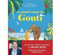 Le Grand Voyage De Gouti
