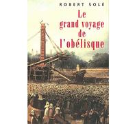 Le Grand Voyage de l'obélisque