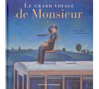 Le Grand Voyage de Monsieur (+ 1 affiche)