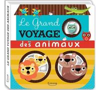 Le grand voyage des animaux
