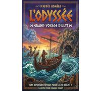 Le grand voyage d'Ulysse: Edition jeunesse illustrée