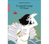Le Grand Voyage D'ulysse