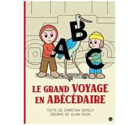 Le Grand Voyage En Abécédaire
