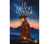 Le grand voyage - Et Kim l'Odieux - Tome 2 (2)