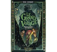 Le Grand Voyage: Retour au Pays des Morts (2)