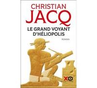 Christian Jacq – Le grand voyant d'Héliopolis – xO