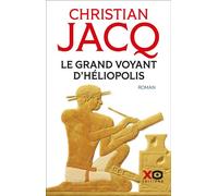 Le grand voyant d'Héliopolis - Christian Jacq - Xo - broché - Roman