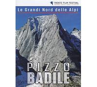 Le Grandi Nord Delle Alpi-Pizzo Badile [Import]
