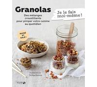 Le granola - Je le fais moi-même
